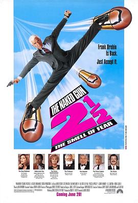 白头神探2½：恐怖的气味 The Naked Gun 2½: The Smell of Fear