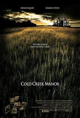 大宅惊魂 Cold Creek Manor