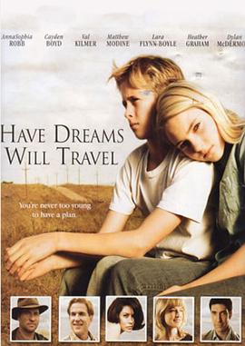 有梦就去闯 Have Dreams, Will Travel