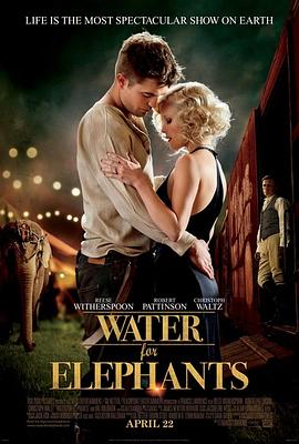 大象的眼泪 Water for Elephants