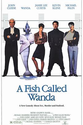 一条叫旺达的鱼 A Fish Called Wanda