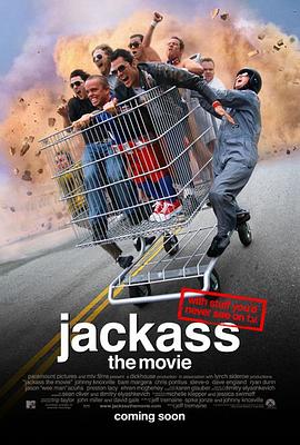 蠢蛋搞怪秀 Jackass: The Movie