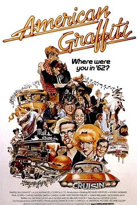 美国风情画 American Graffiti