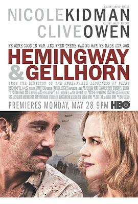 海明威与盖尔霍恩 Hemingway & Gellhorn