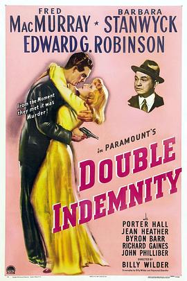 双重赔偿 Double Indemnity