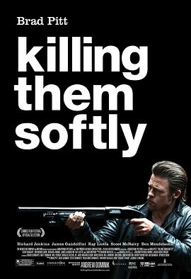 温柔杀戮 Killing Them Softly