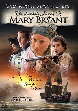 玛丽·布莱恩特的奇险旅程 The Incredible Journey of Mary Bryant