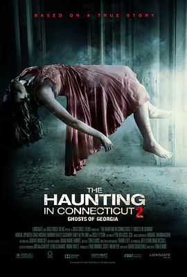 太平间闹鬼事件2：佐治亚鬼屋事件 The Haunting in Connecticut 2: Ghosts of Georgia