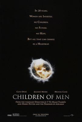 人类之子 Children of Men