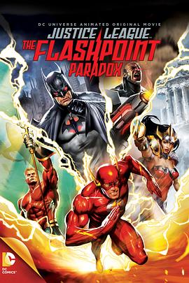 正义联盟：闪点悖论 Justice League: The Flashpoint Paradox