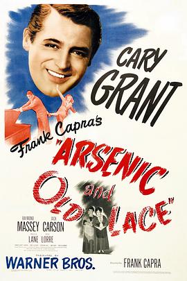 毒药与老妇 Arsenic and Old Lace