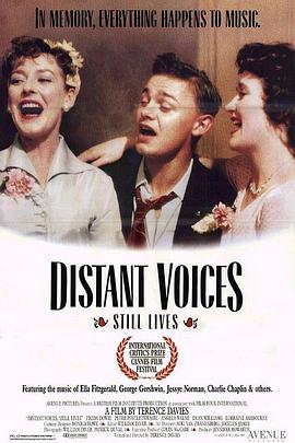 远方的声音 Distant Voices, Still Lives