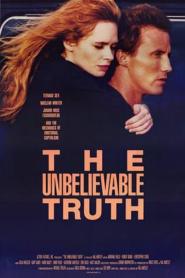 难以置信的事实 The Unbelievable Truth