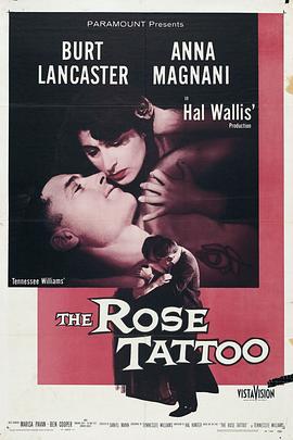 玫瑰梦 The Rose Tattoo