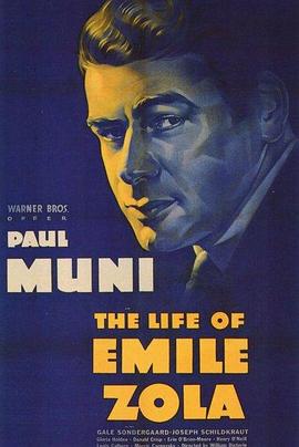 左拉传 The Life of Emile Zola