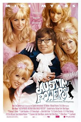 王牌大贱谍 Austin Powers: International Man of Mystery