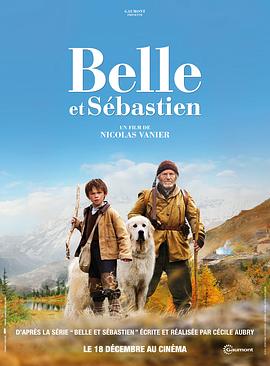 灵犬雪莉 Belle et Sébastien