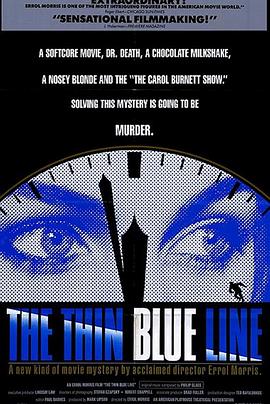 细细的蓝线 The Thin Blue Line