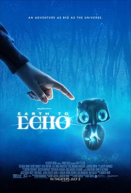 地球回音 Earth To Echo