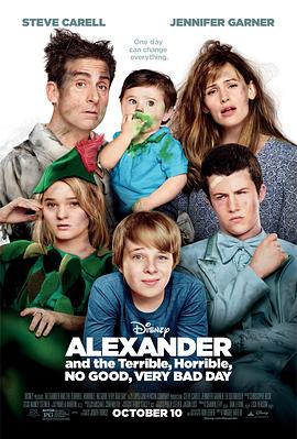 亚历山大和他最糟糕的一天 Alexander and the Terrible, Horrible, No Good, Very Bad Day