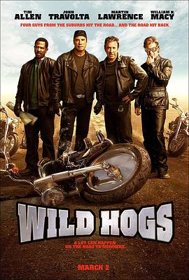 荒野大飚客 Wild Hogs