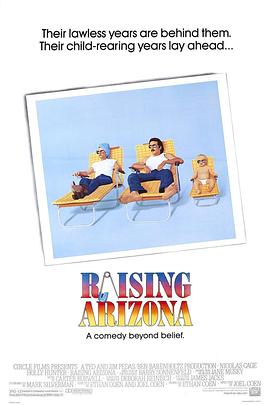 抚养亚利桑纳 Raising Arizona