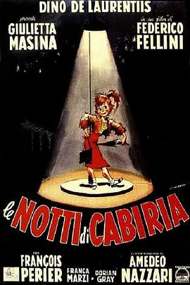 卡比利亚之夜 Le notti di Cabiria