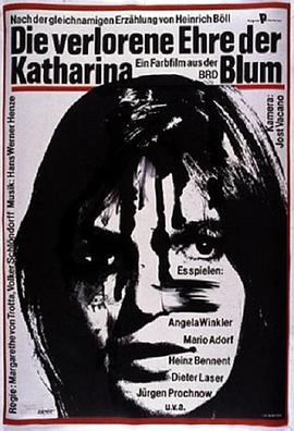 肉体的代价 Die verlorene Ehre der Katharina Blum