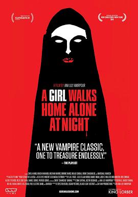 独自夜归的女孩 A Girl Walks Home Alone at Night