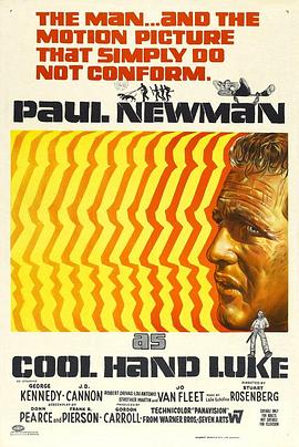 铁窗喋血 Cool Hand Luke