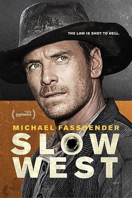 西部慢调 Slow West