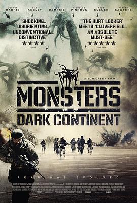 怪兽：黑暗大陆 Monsters: The Dark Continent