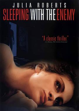 与敌共眠 Sleeping with the Enemy