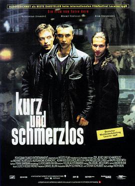 小小犯罪刺激 Kurz und schmerzlos