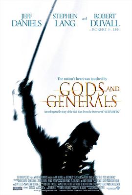 众神与将军 Gods and Generals