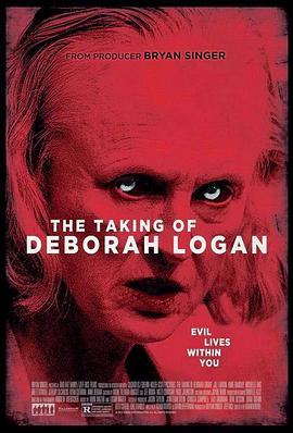 失魂记忆 The Taking of Deborah Logan