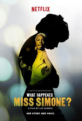 发生什么了，西蒙妮小姐？ What Happened, Miss Simone?