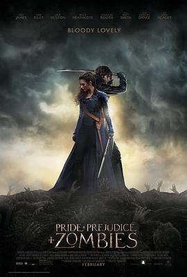 傲慢与偏见与僵尸 Pride and Prejudice and Zombies