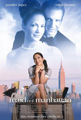 曼哈顿女佣 Maid in Manhattan