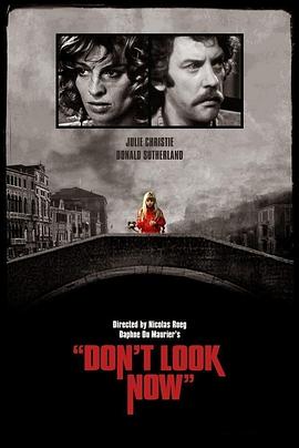 威尼斯疑魂 Don't Look Now