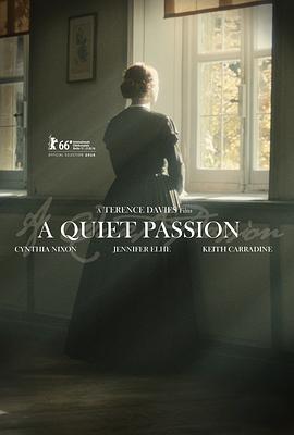 宁静的热情 A Quiet Passion