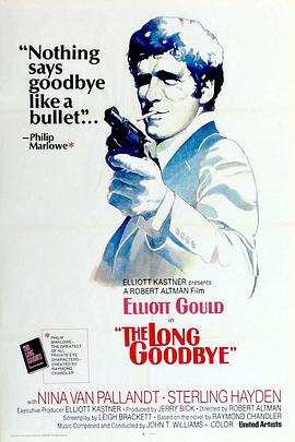 漫长的告别 The Long Goodbye