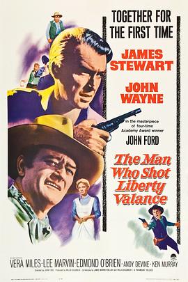 双虎屠龙 The Man Who Shot Liberty Valance