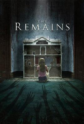 残屋尸骸 The Remains