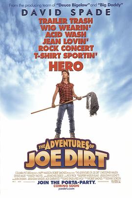 乔迪尔特历险记 Joe Dirt