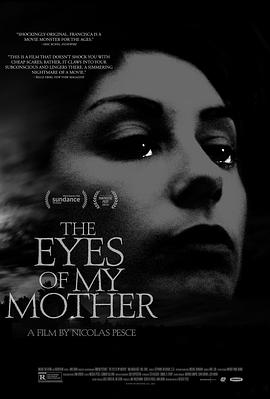 母亲的双眼 The Eyes of My Mother