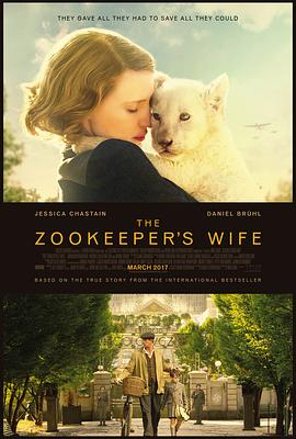 动物园长的夫人 The Zookeeper's Wife