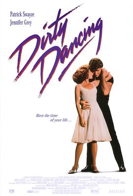 辣身舞 Dirty Dancing