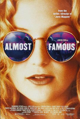 几近成名 Almost Famous