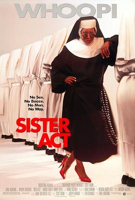 修女也疯狂 Sister Act